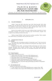 Anak sekolah seperti pelajar, mahasiswa, bahkan orang tua yang berprofesi di dunia bisnis atau di perusahaan pasti tidak asing dengan istilah proposal. Contoh Proposal Reuni Temu Kangen Ilmusosial Id