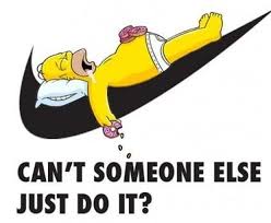 Just Do It Homer Simpson Dump A Day Simpsons Funny Funny Commercials The Simpsons