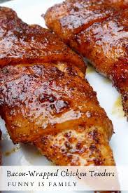 Bacon Wrapped Chicken Tenders Funny Is Family Recipe In 2020 Bacon Wrapped Chicken Bacon Wrapped Chicken Tenders Chicken Wraps