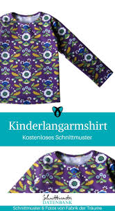 Als hobbyschneiderin finden sie hier eine sammlung von quellen, auf denen schnittmuster und. Kinderlangarmshirt Kostenlose Schnittmuster Datenbank