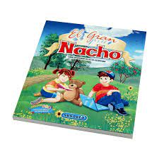 Combate el estrés y la ansiedad. Cartilla El Gran Nacho Libro De Lecto Escritura Aprende A Leer Y Escribir