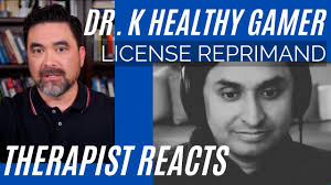 Dr. K Healthy Gamer License Reprimand