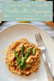 Sun Dried Tomato Risotto With Asparagus Recipe Tomato Risotto Risotto Veggie Dinner