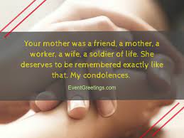 Short and simple condolences messages. 55 Condolence Message On Death Of Mother Sympathy Quotes