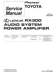 Lexus 2003 es300 maintenance manual.pdf. Pioneer Rx300 Service Manual Pdf Download Manualslib