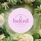 baKed GF Pop-Up