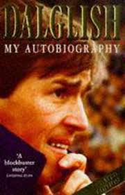Kenny Dalglish Autobiography: Dalglish, Kenny: 9780340660126: Amazon.com:  Books