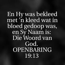 Openbaring 19 13 Afrikaans God
