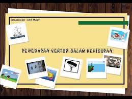 Manfaat logaritma dalam kehidupan sehari hari. Soal Dan Pembahasan Penerapan Vektor Dalam Kehidupan Sehari Hari