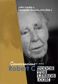 Conversaciones Con Robert Castel de Varela, Julia