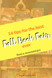 Hosting A Scholastic Book Fair A Veteran School Library Media Specialist Shares Her Top Book Fair Ideas To Mak School Book Fair Scholastic Book Fair Book Fair