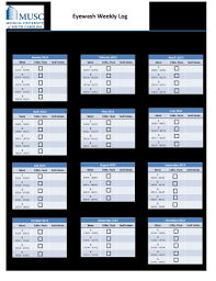 This post provides 49 log sheet templates that you can download and print for your personal use. Musc Eyewash Weekly Log Fill Out And Sign Printable Pdf Template Signnow