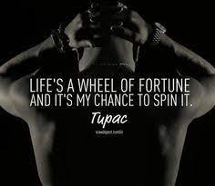 Rap Quote Tattoos Google Search Tupac Quotes 2pac Quotes Fortune Quotes