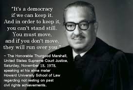 Supreme Court Thurgood Marshall Quotes Quotesgram