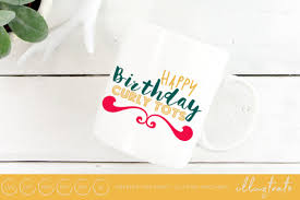 Download Happy Birthday Svg Cut File Free Svg Cut Files Create Your Diy Projects Using Your Cricut Explore Silhouette And More The Free Cut Files Include Svg Dxf Eps And Png Files PSD Mockup Templates