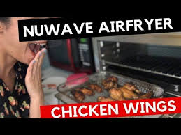Chicken Wings In The Nuwave Bravo Xl Oven Review L How To Use Air Fryer Youtube In 2020 Nuwave Air Fryer Air Fry Chicken Wings