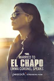 Married to El Chapo: Emma Coronel Speaks (2025)
