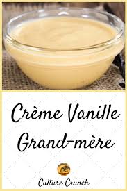 Creme Vanille Grand Mere La Recette Facile En 2020 Recette Recettes De Cuisine Recette Facile