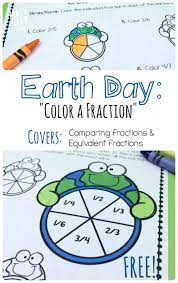 Free Earth Day Fractions Printable Pack Math Fractions Earth Day Worksheets Education Math