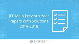 Jee Main Previous Year Papers The Joint Entrance Examination Main Or Jee Main As It Is More Commonl Question Paper Previous Year Joint Entrance Examination