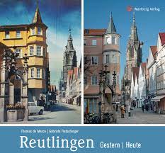 Wie wäre es denn mal ein bisschen privater? Reutlingen Gestern Und Heute Thomas De Marco Fletschinger Gabriela Amazon De Bucher