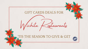 We did not find results for: Restaurant Gift Cards Deals For The Holidays In Wichita Wichita By E B