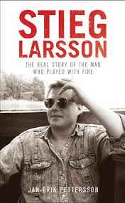The millennium series is a series of crime/thriller novels posthumously published by swedish author stieg larsson. Stieg Larsson The Real Story Of The Man Who Played With Fire By Jan Erik Pettersson