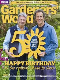 June 2017 50th Anniversary Collector S Edition Monty Don And Alan Titchmarsh Celebrating 50 Years Of Gardeners World On Tv Pho Monty Don Alan Titchmarsh Bbc
