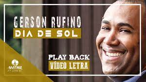 Azhagiya asura song download masstamilan; Play Back Gerson Rufino Dia De Sol Video Letra Youtube