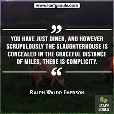 You Have Just Dined And However Scrupulously The Slaughterhouse Is Concealed In The Graceful Distance Of M V For Vendetta Quotes Vendetta Quotes Vegan Quotes