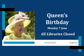 The queen usually celebrates her birthday privately, the royal family's official website states. Library Hours For Queen S Birthday University Of Canterbury