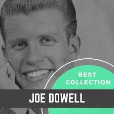 Joe Dowell: albums, songs, concerts