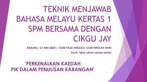 Download & view bahasa melayu kertas 1 as pdf for free. Teknik Menjawab Bahasa Melayu Kertas 1 Spm Youtube