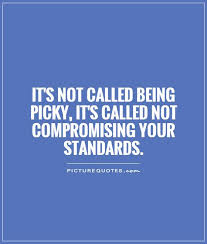 Picky Quotes Picky Sayings Picky Picture Quotes