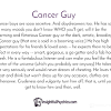 For the cancer man, home is undoubtedly where the heart is. 1