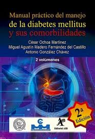 Las posibles complicaciones de diabetes y comorbilidades frecuentes incluyen las siguientes: Manual Practico Del Manejo De La Diabetes Mellitus Y Sus Comorbilidades 2 Volumenes En Laleo