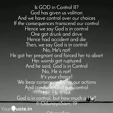 God almighty possessed ultimate control over the outcome, and joshua knew the lord was faithful. Is God In Control Ii God Quotes Writings By Akerele Odunyo Samuel Yourquote
