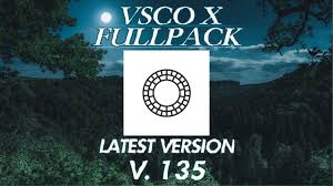 Update Vsco X Fullpack Latest Version V 135 Download Vsco X Fullpack Apk Terbaru Youtube