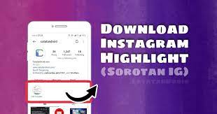 Cara Download Sorotan Ig Instagram Highlight Catatandroid