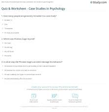 See examples and get some tips for writing the perfect. Quiz Worksheet Case Studies In Psychology Study Com