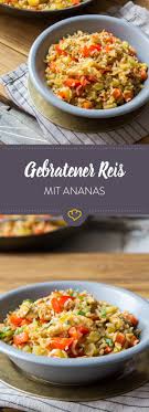 Lecker Reste Gebratener Reis Mit Fruchtiger Ananas Und Ei Rezept Rezepte Gebratener Reis Asiatische Rezepte