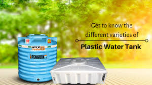 Get To Know The Different Varieties Of Plastic Water Tank Water Tank Tank Getting To Know