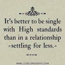 Quotes About Higher Standards 78 Quotes