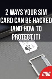 Check spelling or type a new query. 3 Ways Your Sim Card Can Be Hacked And How To Protect It Smartphone Hacks Iphone Sim Card Best Hacking Tools