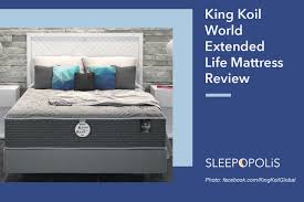 King Koil World Extended Life Collection Review Sleepopolis