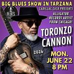 TORONZO CANNON- Chicago Blues Guitar Great