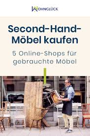 Second Hand Mobel Kaufen 5 Online Shops Fur Gebrauchte Mobel In 2020 Second Hand Furniture Ikea Burbank Buy Used Furniture