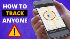 How to track anyone's phone location without them knowing! This ...