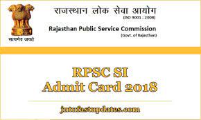 Rpsc si admit card 2021. Rajasthan Police Si Admit Card 2018 Released Rpsc Sub Inspector Comb Hall Ticket Rpsc Rajasthan Gov In