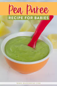 Pea Puree For Babies Recipe Pureed Food Recipes Baby Food Recipes Baby Super Foods